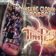 Der musikalische text THE TOWER von INSANE CLOWN POSSE ist auch in dem Album vorhanden The tempest (2007)