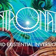Der musikalische text PANGLOSS von INTRONAUT ist auch in dem Album vorhanden Fluid existential inversions (2020)