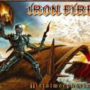 Der musikalische text NIGHTMARE von IRON FIRE ist auch in dem Album vorhanden Metalmorphosized