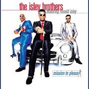 Der musikalische text I LIKE von ISLEY BROTHERS ist auch in dem Album vorhanden Body kiss (2003)