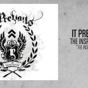 Der musikalische text THE INSPIRATION von IT PREVAILS ist auch in dem Album vorhanden The inspiration (2007)