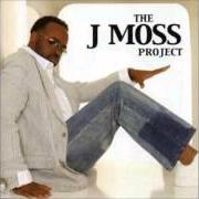 Der musikalische text INTRO von J MOSS ist auch in dem Album vorhanden The j moss project (2004)
