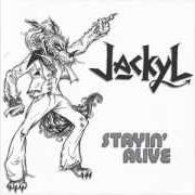 Der musikalische text OPEN FOR BUSINESS von JACKYL ist auch in dem Album vorhanden Stayin' alive (1998)