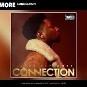 Der musikalische text JUST TELL 'EM von JACOB LATIMORE ist auch in dem Album vorhanden Connection (2016)