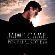 Der musikalische text DÉJAME IR von JAIME CAMIL ist auch in dem Album vorhanden Por ella... soy eva (2012)