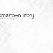 Der musikalische text OUTRO von JAMESTOWN STORY ist auch in dem Album vorhanden Never enough - ep (2010)