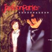 Der musikalische text ALCOHOL AND BANDAGES von JAMISONPARKER ist auch in dem Album vorhanden Sleepwalker (2005)