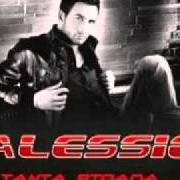 Der musikalische text UN BESO BAILANDO von ALESSIO ist auch in dem Album vorhanden Tanta strada