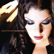 Der musikalische text LIKE A LOVER von JANE MONHEIT ist auch in dem Album vorhanden Surrender (2007)