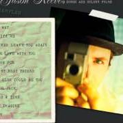 Der musikalische text ON OUR WAY von JASON REEVES ist auch in dem Album vorhanden Songs are silent films (2012)