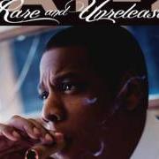 Der musikalische text THE WHISTLE von JAY-Z ist auch in dem Album vorhanden Rare and unreleased (2012)