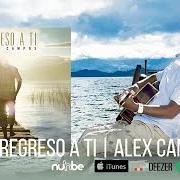 Der musikalische text ESTE AMOR von ALEX CAMPOS ist auch in dem Album vorhanden Regreso a ti (2012)