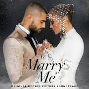 Der musikalische text MARRY ME (KAT & BASTIAN DUET) von JENNIFER LOPEZ ist auch in dem Album vorhanden Marry me (original motion picture soundtrack) (2022)