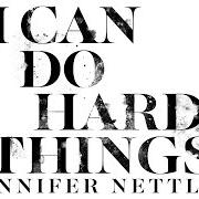 Der musikalische text A BEAUTIFUL LIFE von JENNIFER NETTLES ist auch in dem Album vorhanden I can do hard things (2019)