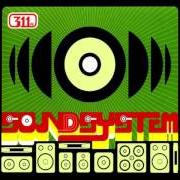 Der musikalische text LIVIN' & ROCKIN' von 311 ist auch in dem Album vorhanden Soundsystem (1999)