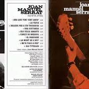 Der musikalische text SERIA FANTÀSTIC von JOAN MANUEL SERRAT ist auch in dem Album vorhanden Fa vint anys que tinc vint anys (1984)