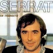 Der musikalische text LAS MALAS COMPAÑÍAS von JOAN MANUEL SERRAT ist auch in dem Album vorhanden En tránsito (1981)