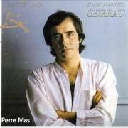 Der musikalische text FINS QUE CAL DIR-SE ADÉU von JOAN MANUEL SERRAT ist auch in dem Album vorhanden Tal com raja (1980)