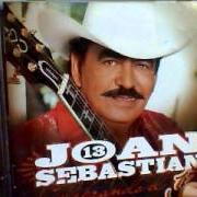 Der musikalische text VOY A CONQUISTARTE von JOAN SEBASTIAN ist auch in dem Album vorhanden 13 celebrando el 13 (2013)