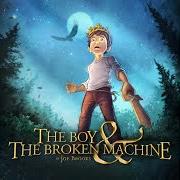 Der musikalische text CAROUSEL von JOE BROOKS ist auch in dem Album vorhanden The boy & the broken machine (2013)