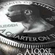 A loose quarter