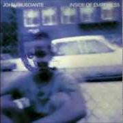 Der musikalische text EMPTINESS von JOHN FRUSCIANTE ist auch in dem Album vorhanden Inside of emptiness (2004)