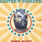 Der musikalische text AIN'T EVER GOIN' BACK von JOHN HIATT ist auch in dem Album vorhanden Master of disaster (2005)