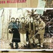Der musikalische text THE FULL CATASTROPHE von JOHN MELLENCAMP ist auch in dem Album vorhanden Rough harvest (1999)