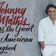 Johnny mathis sings the great new american songbook