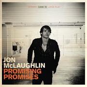 Der musikalische text THESE CRAZY TIMES von JON MCLAUGHLIN ist auch in dem Album vorhanden Promising promises (2012)