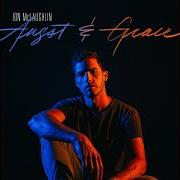 Der musikalische text STILL MY GIRL von JON MCLAUGHLIN ist auch in dem Album vorhanden Angst & grace (2018)