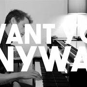 Der musikalische text I WANT YOU ANYWAY von JON MCLAUGHLIN ist auch in dem Album vorhanden Like us (2015)