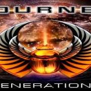 Der musikalische text BETTER TOGETHER von JOURNEY ist auch in dem Album vorhanden Generations (2005)