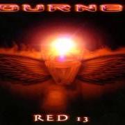 Der musikalische text STATE OF GRACE von JOURNEY ist auch in dem Album vorhanden Red 13 [ep] (2002)