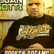 Der musikalische text IF IT'S GOOD von JUAN GOTTI ist auch in dem Album vorhanden Broken dreams (2013)