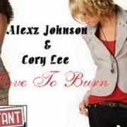 Der musikalische text LOVE TO BURN von ALEXZ JOHNSON ist auch in dem Album vorhanden Songs from instant star three