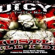 Der musikalische text FIYAYAYA WEED von JUICY J ist auch in dem Album vorhanden Hustle till i die (2009)