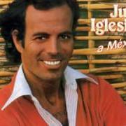 Der musikalische text LA BAMBA von JULIO IGLESIAS ist auch in dem Album vorhanden Mexico (2015)