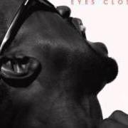 Der musikalische text GOOD ASS JOB von KANYE WEST ist auch in dem Album vorhanden Eyes closed (2011)