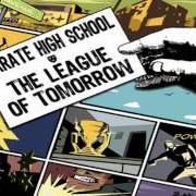 Der musikalische text ONE FOOT IN FRONT OF THE OTHER von KARATE HIGH SCHOOL ist auch in dem Album vorhanden The league of tomorrow (2007)