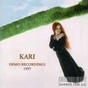 Der musikalische text THE GATHERING von KARI RUESLÅTTEN ist auch in dem Album vorhanden Demo recordings