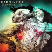 Der musikalische text THE REFUSAL von KARNIVOOL ist auch in dem Album vorhanden Asymmetry (2013)