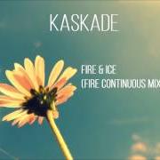 Der musikalische text WASTE LOVE von KASKADE ist auch in dem Album vorhanden Fire & ice (2011)