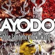 Der musikalische text CLELIA WALKING von KAYO DOT ist auch in dem Album vorhanden Blue lambency downward (2008)