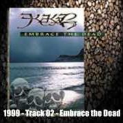 Der musikalische text LONGING FOR TRUTH von KEKAL ist auch in dem Album vorhanden Embrace the dead (1999)