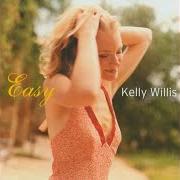 Der musikalische text IF I LEFT YOU von KELLY WILLIS ist auch in dem Album vorhanden Easy