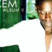 Der musikalische text INTO YOU von KEM ist auch in dem Album vorhanden Album ii (2005)