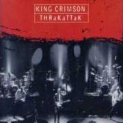 Der musikalische text WALKING ON AIR von KING CRIMSON ist auch in dem Album vorhanden Thrak (1995)