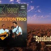 Der musikalische text BLUE EYED GAL von THE KINGSTON TRIO ist auch in dem Album vorhanden Make way (1961)