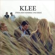 Der musikalische text UNSERE LIEBE von KLEE ist auch in dem Album vorhanden Zwischen himmel und erde (2006)